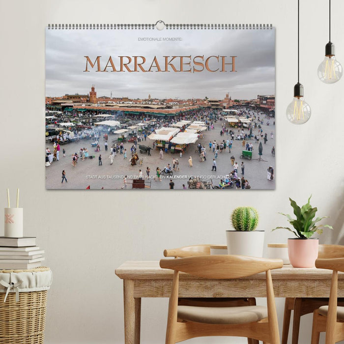 Emotionale Momente: Marrakesch (CALVENDO Wandkalender 2024)