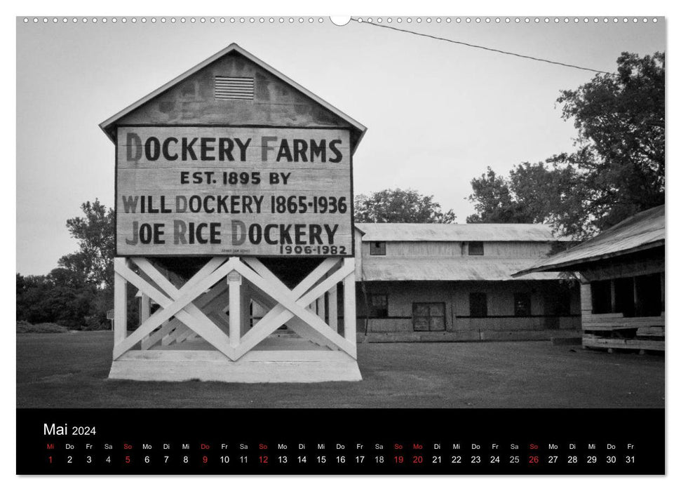 Mississippi, Land of the Blues (CALVENDO Wandkalender 2024)