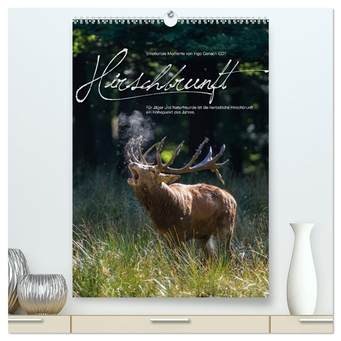 Emotionale Momente: Hirschbrunft (CALVENDO Premium Wandkalender 2024)