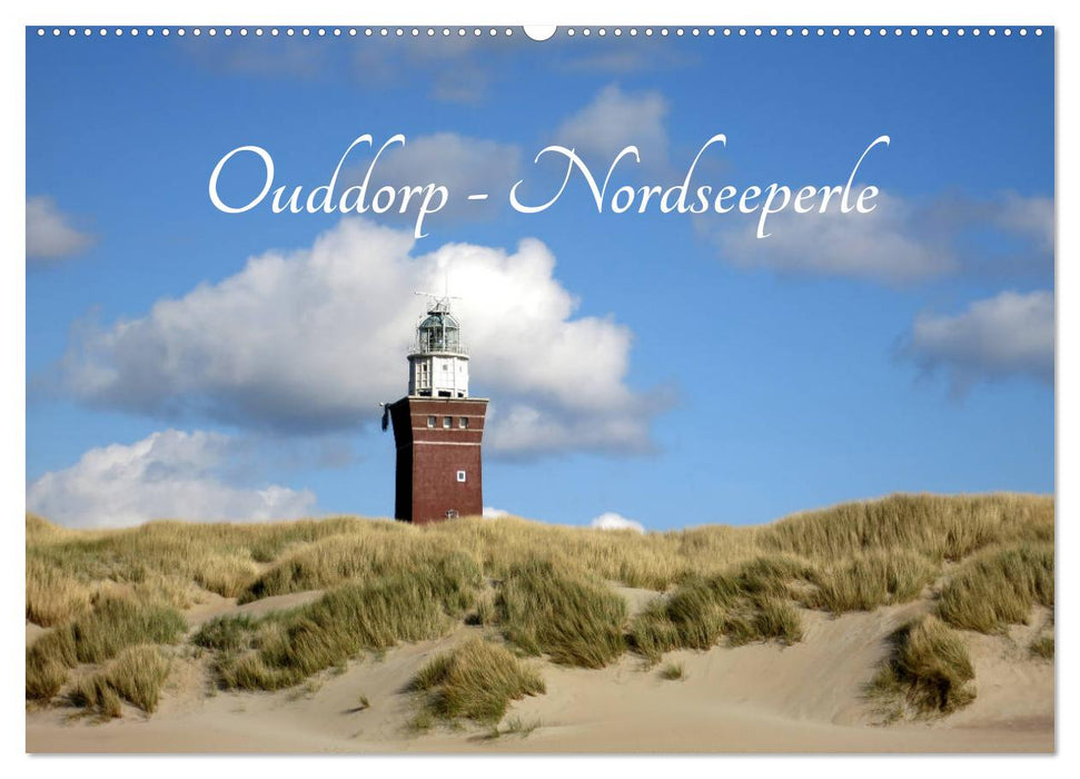 Ouddorp - Perle de la mer du Nord (calendrier mural CALVENDO 2024) 