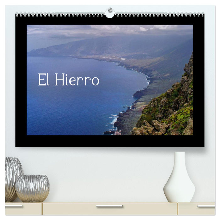 El Hierro (Calvendo Premium Calendrier mural 2024) 