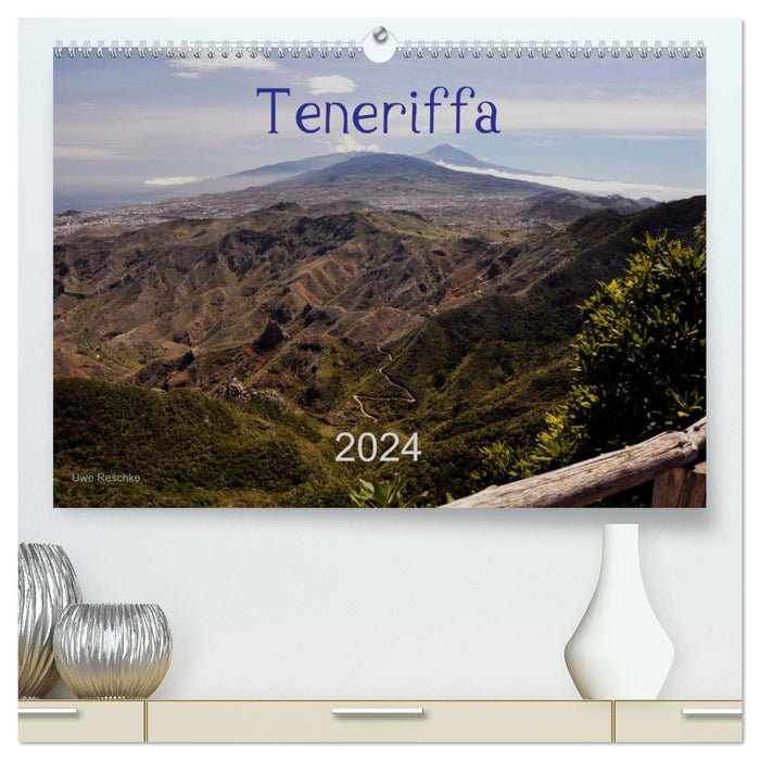 Teneriffa 2024 (CALVENDO Premium Wandkalender 2024)