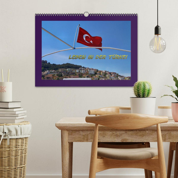 Leben in der Türkei (CALVENDO Wandkalender 2024)
