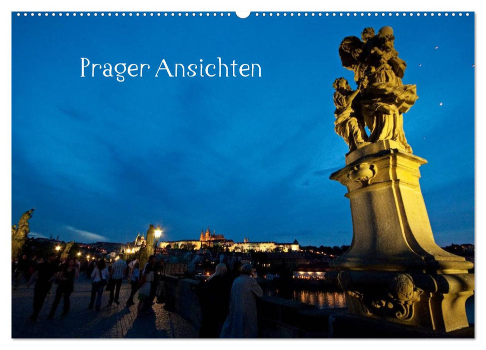 Prager Ansichten (CALVENDO Wandkalender 2024)