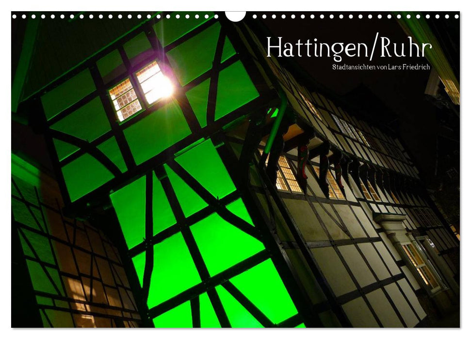 Hattingen/Ruhr (CALVENDO Wandkalender 2024)