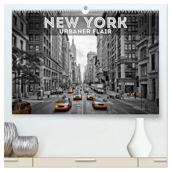 NEW YORK Urbaner Flair (CALVENDO Premium Wandkalender 2024)