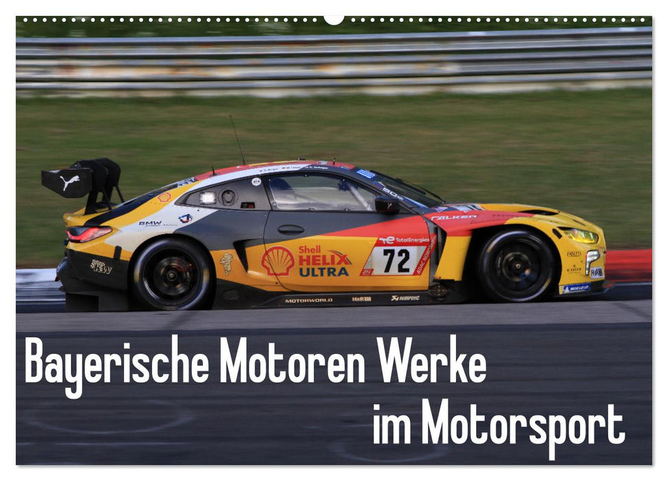 Bayerische Motoren Werke im Motorsport (CALVENDO Wandkalender 2024)