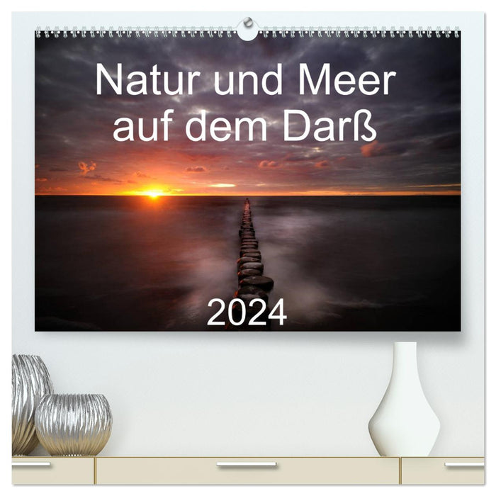 Natur und Meer auf dem Darß (CALVENDO Premium Wandkalender 2024)
