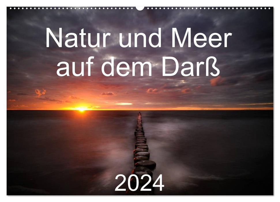 Nature and sea on the Darß (CALVENDO wall calendar 2024) 