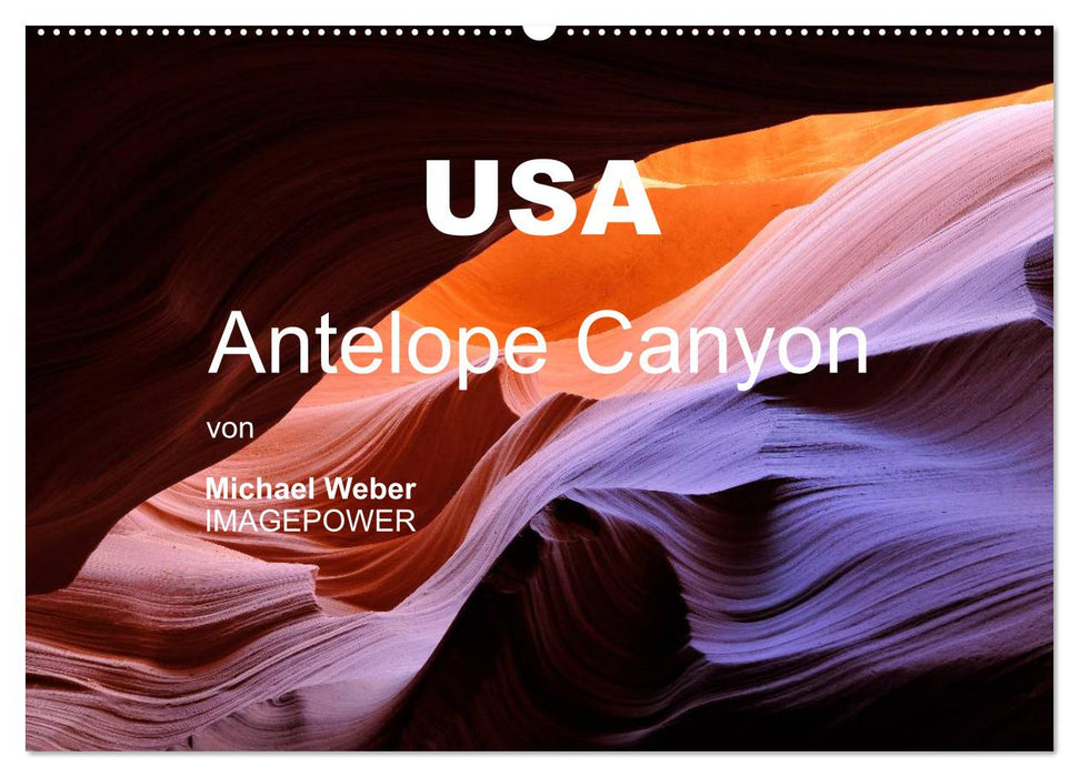 USA – Antelope Canyon (CALVENDO wall calendar 2024) 