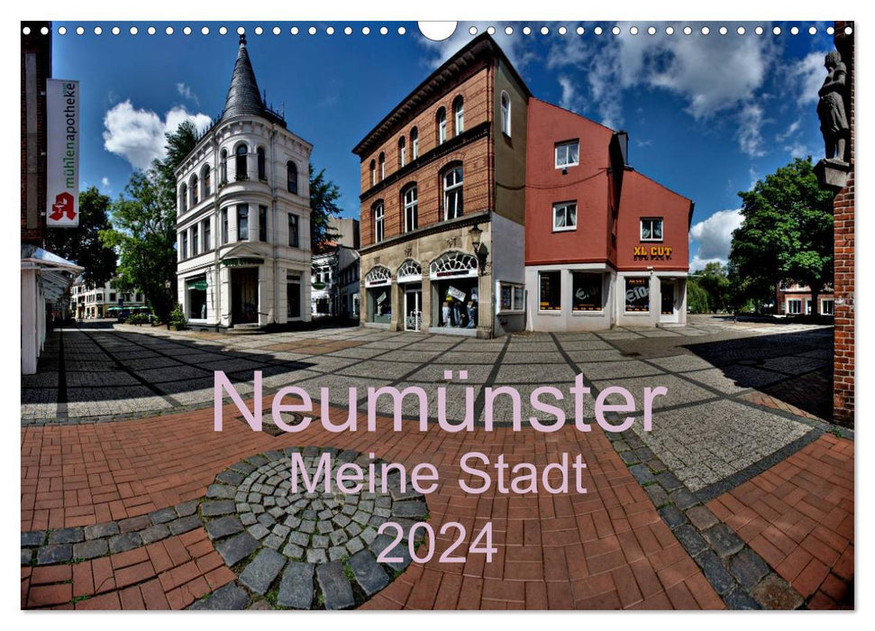 Neumünster - Meine Stadt (CALVENDO Wandkalender 2024)