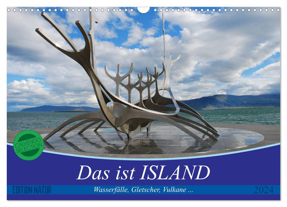 Das ist ISLAND (CALVENDO Wandkalender 2024)