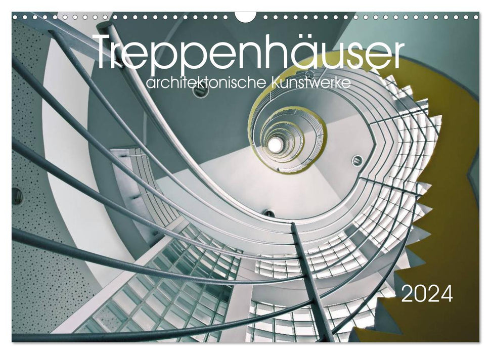 Treppenhäuser architektonische Kunstwerke (CALVENDO Wandkalender 2024)
