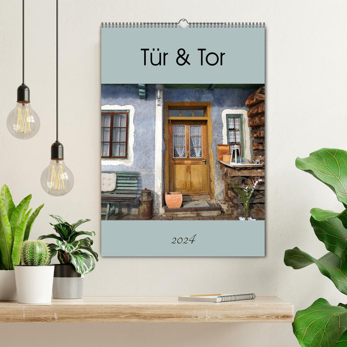 Tür und Tor (CALVENDO Wandkalender 2024)