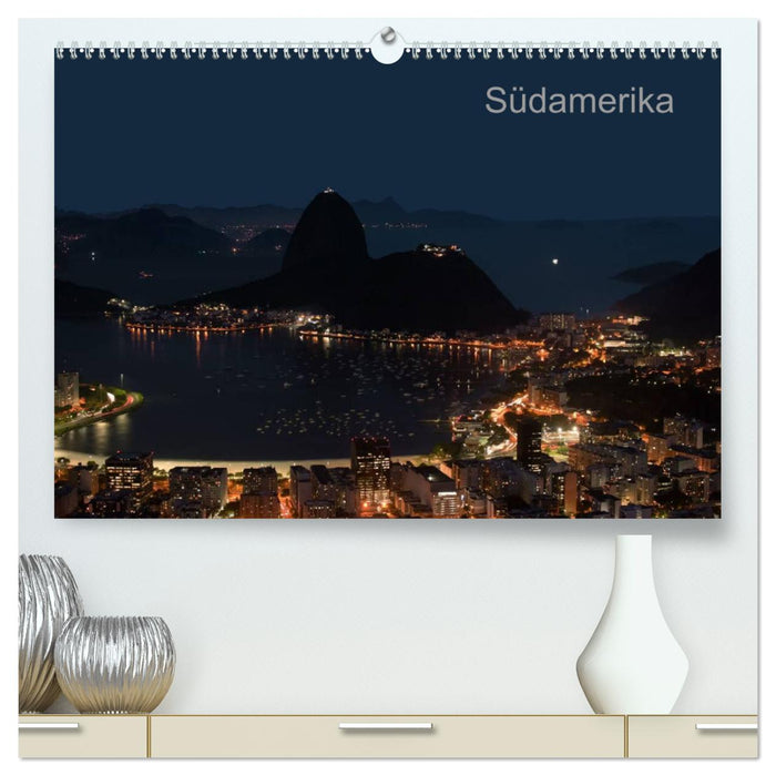 Südamerika (CALVENDO Premium Wandkalender 2024)