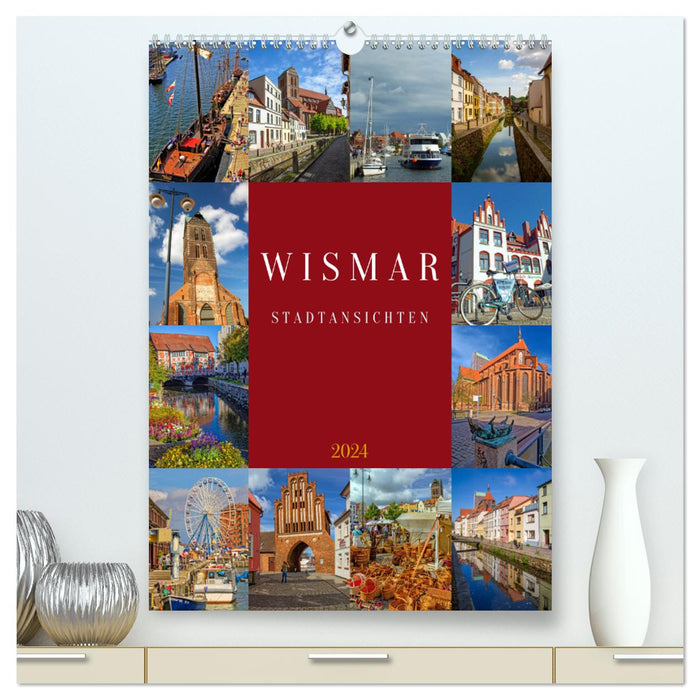 Wismar Stadtansichten (CALVENDO Premium Wandkalender 2024)