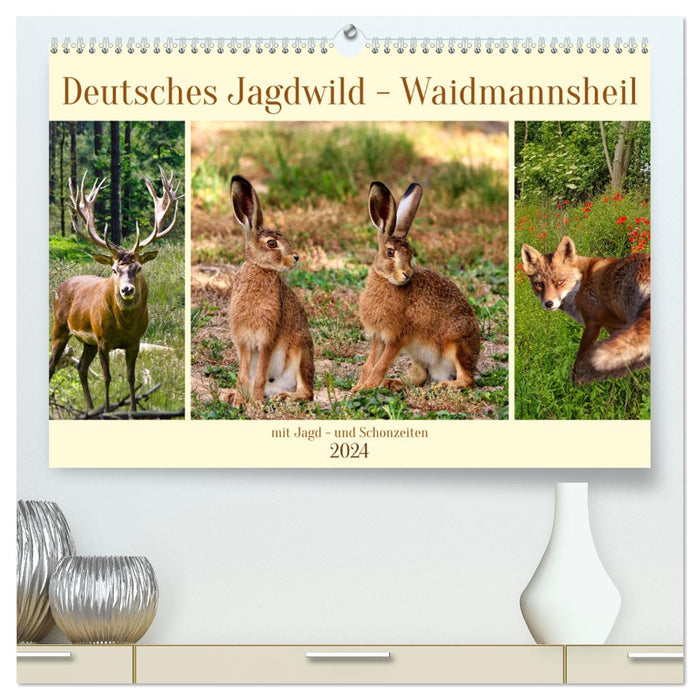 Deutsches Jagdwild - Waidmannsheil (CALVENDO Premium Wandkalender 2024)