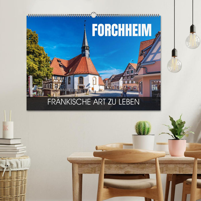 Forchheim - fränkische Art zu leben (CALVENDO Wandkalender 2024)