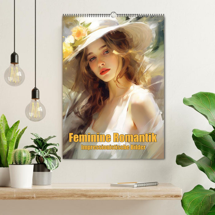 Feminine Romantik – Impressionistische Bilder (CALVENDO Wandkalender 2024)