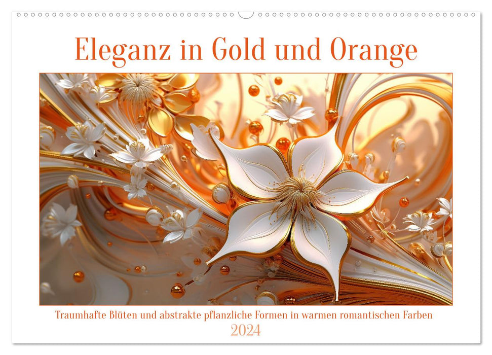Eleganz in Gold und Orange (CALVENDO Wandkalender 2024)