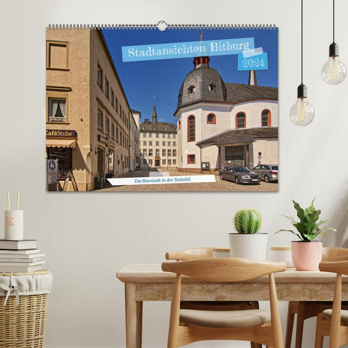 Stadtansichten Bitburg, die Bierstadt in der Südeifel (CALVENDO Wandkalender 2024)