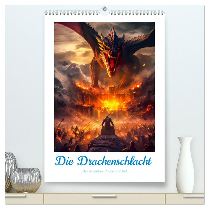 Die Drachenschlacht (CALVENDO Premium Wandkalender 2024)
