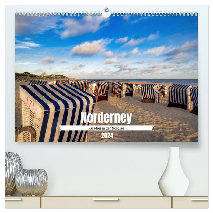 Norderney Paradise in the North Sea (CALVENDO Premium Wall Calendar 2024) 