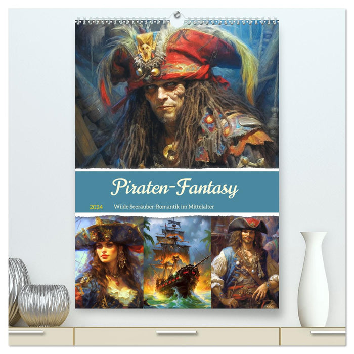 Pirate fantasy. Wild pirate romance in the Middle Ages (CALVENDO Premium Wall Calendar 2024) 