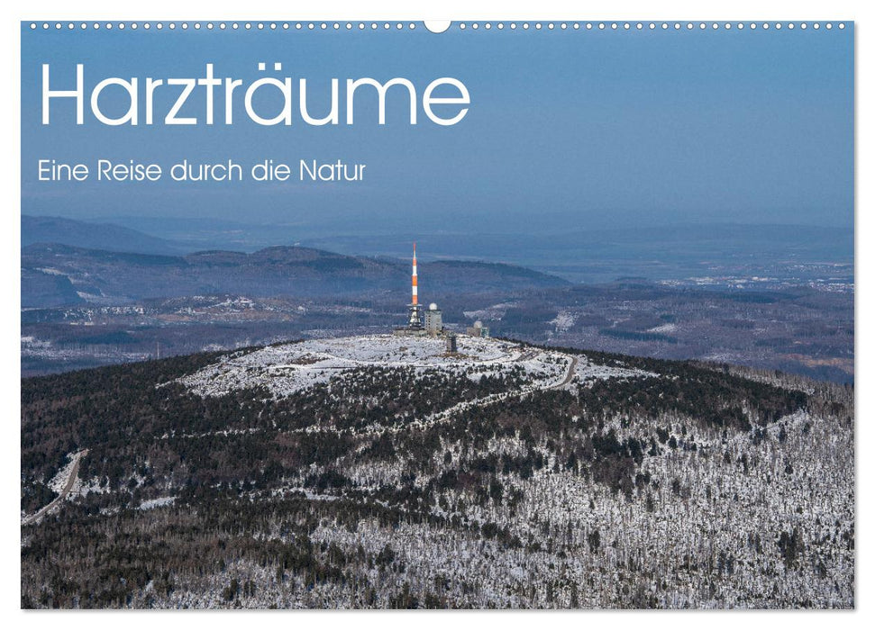 Harzträume - Eine Reise durch die Natur (CALVENDO Wandkalender 2024)