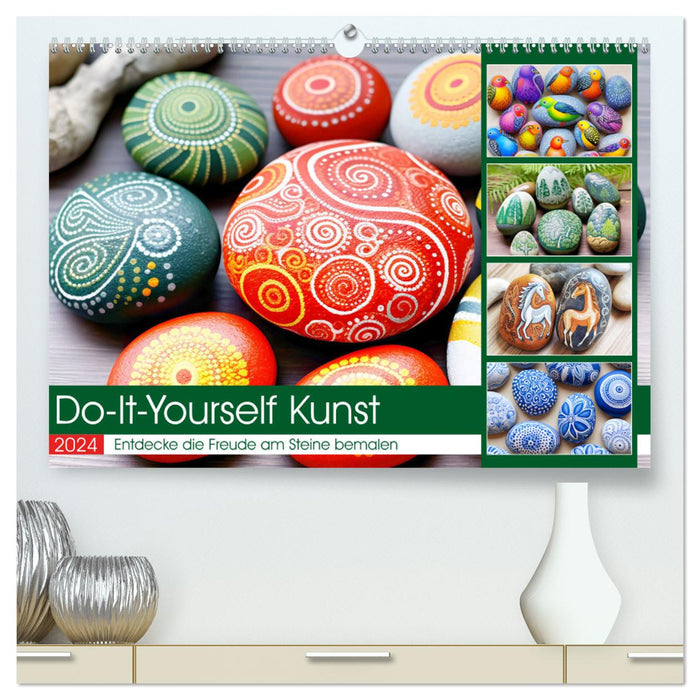 Do-It-Yourself Kunst - Entdecke die Freude am Steine bemalen (CALVENDO Premium Wandkalender 2024)