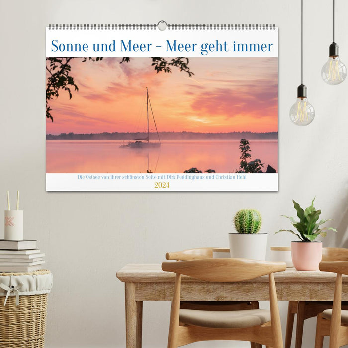 Soleil et mer - la mer fonctionne toujours (calendrier mural CALVENDO 2024) 