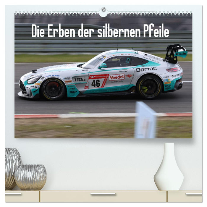 Die Erben der silbernen Pfeile (CALVENDO Premium Wandkalender 2024)