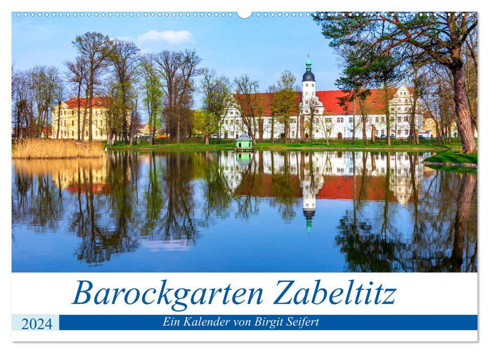Jardin baroque Zabeltitz (Calendrier mural CALVENDO 2024) 