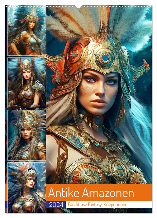 Antike Amazonen. Furchtlose Fantasy-Kriegerinnen (CALVENDO Wandkalender 2024)