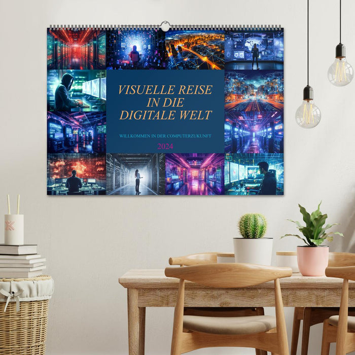 Visuelle Reise in die digitale Welt (CALVENDO Wandkalender 2024)