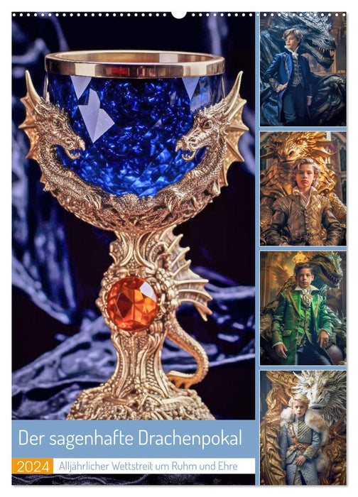 The legendary dragon cup (CALVENDO wall calendar 2024) 
