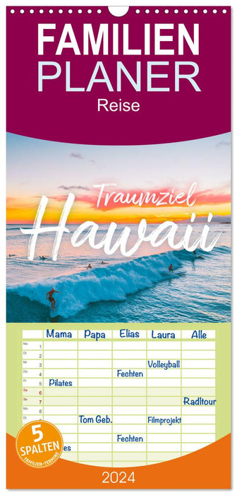 Hawaii Traumziel (CALVENDO Familienplaner 2024)