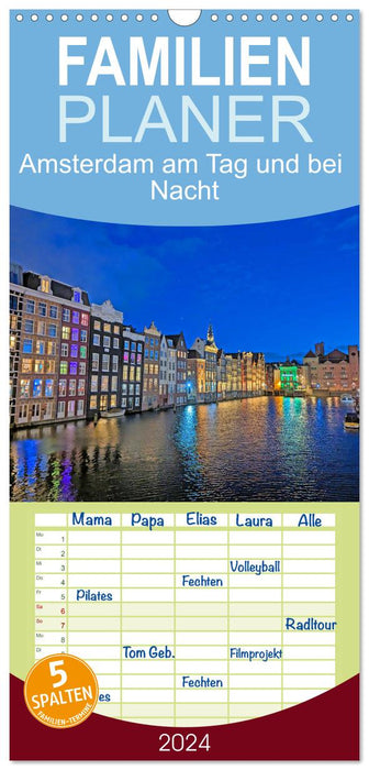 Amsterdam am Tag und bei Nacht (CALVENDO Familienplaner 2024)