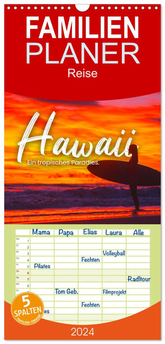Hawaii - Ein tropisches Paradies. (CALVENDO Familienplaner 2024)