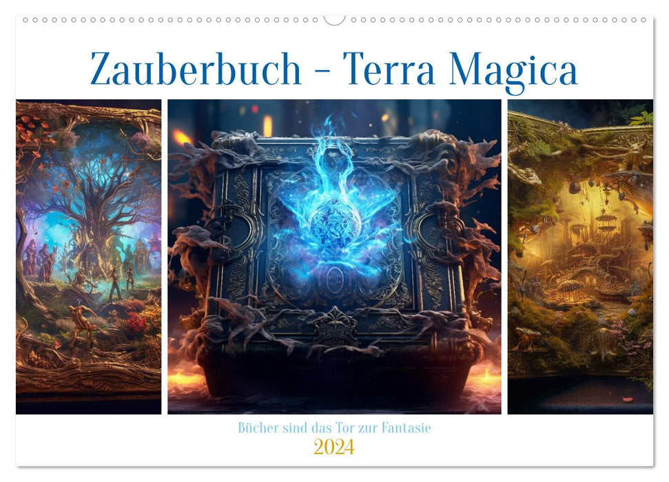 Zauberbuch - Terra Magica (CALVENDO Wandkalender 2024)