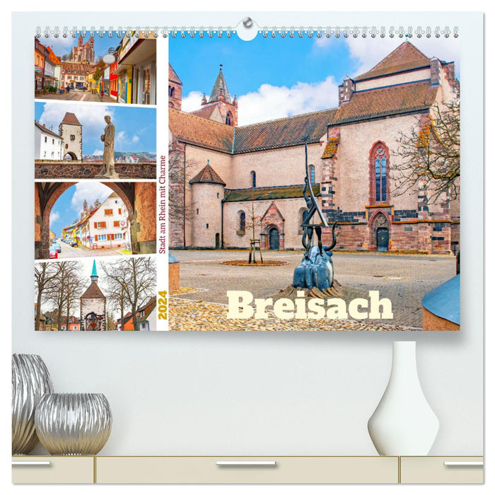Breisach - Stadt am Rhein mit Charme (CALVENDO Premium Wandkalender 2024)