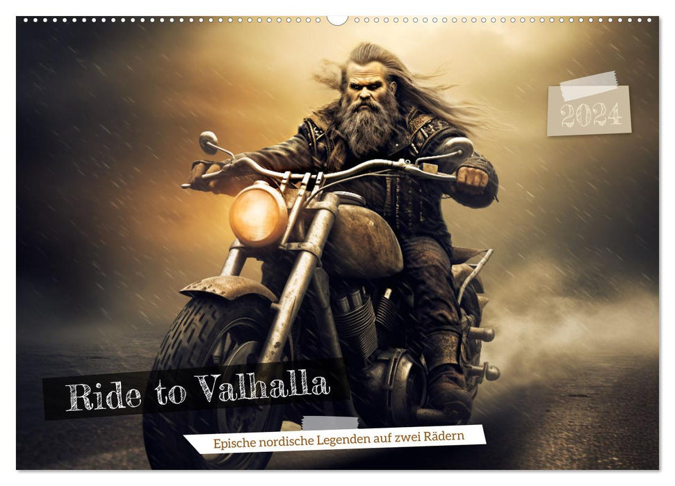 Ride to Valhalla (CALVENDO Wandkalender 2024)