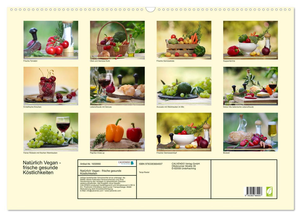 Naturally vegan - fresh healthy delicacies (CALVENDO wall calendar 2024) 