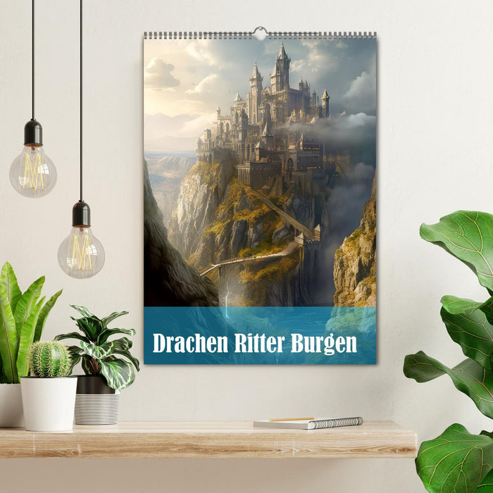 Drachen Ritter Burgen (CALVENDO Wandkalender 2024)