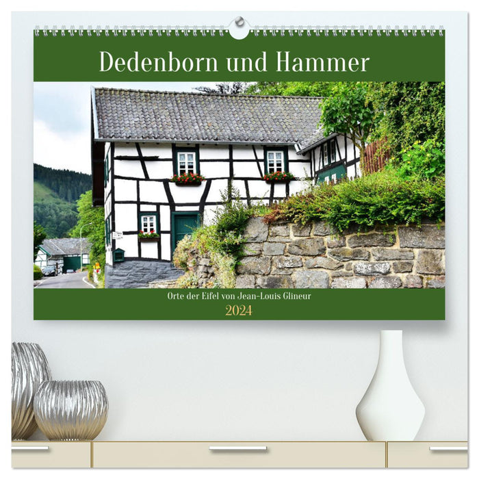 Dedenborn und Hammer (CALVENDO Premium Wandkalender 2024)