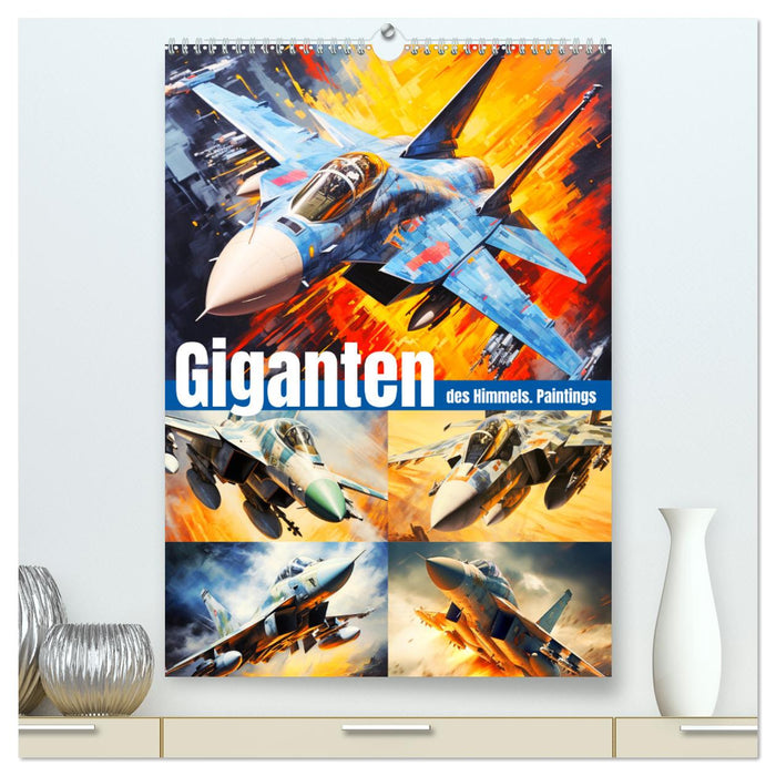 Giganten des Himmels. Paintings (CALVENDO Premium Wandkalender 2024)
