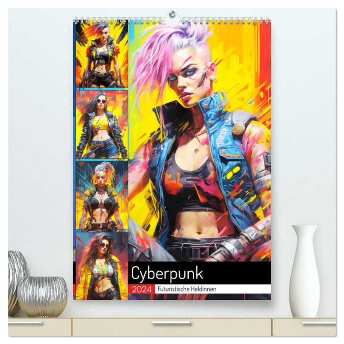 Cyberpunk. Futuristische Heldinnen (CALVENDO Premium Wandkalender 2024)