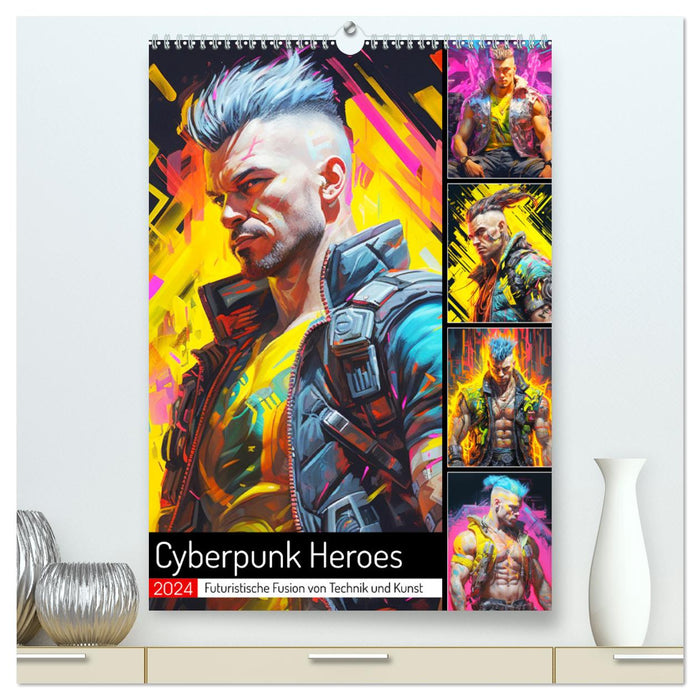 Cyberpunk Heroes. Futuristic fusion of technology and art (CALVENDO Premium Wall Calendar 2024) 