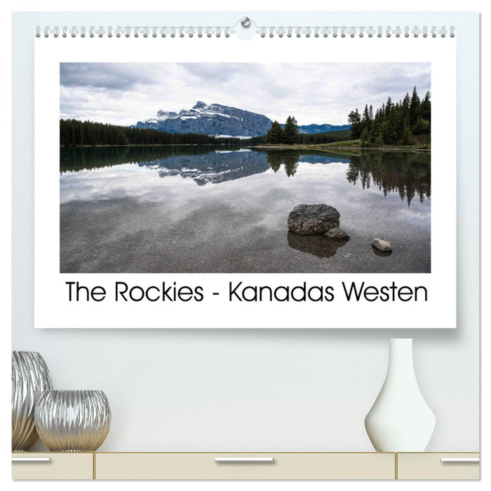Les Rocheuses – Ouest canadien (Calvendo Premium Wall Calendar 2024) 