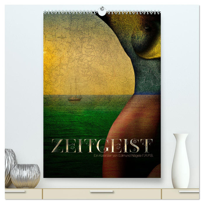 Zeitgeist (CALVENDO Premium Wall Calendar 2024) 